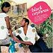 Music : Black Orpheus