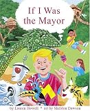 If I Was The Mayor
