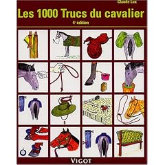 Les 1000 trucs du cavalier