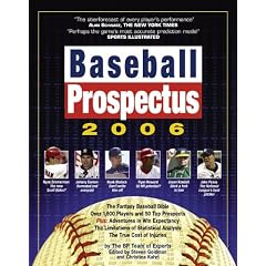 Baseball Prospectus 2006:  The BP Team of Experts on Baseball Talent
