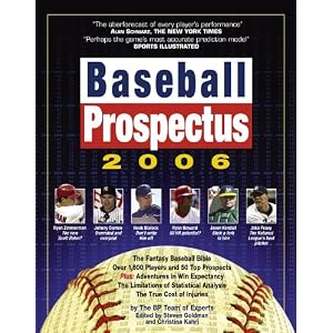 Baseball Prospectus 2006:  The BP Team of Experts on Baseball Talent