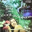Stan Getz & Cool Sounds (Spec Packaging)