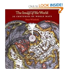 The Image of the World: 20 Centuries of World Maps