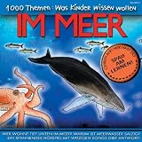 1000 Themen - Was Kinder wissen wollen: Im Meer - CD. - Angela Lenz