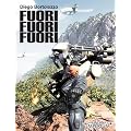 Fuori! Fuori! Fuori!