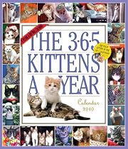 The 365 Kittens a Year Calendar 2010 (Picture-A-Day Wall Calendars)