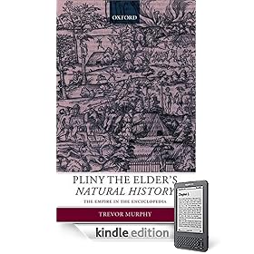 Pliny the Elder's Natural History: The Empire in the Encyclopedia