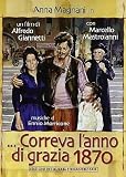 Correva L`Anno Di Grazia 1870
