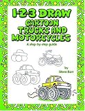 1-2-3 Draw Cartoon Trucks and Motorcycles (1-2-3 Draw.)