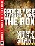 Apocalypse Scenario #683: The Box