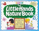 The Little Hands Nature Book (Williamson Little Hands Series)
