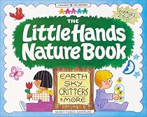 The Little Hands Nature Book (Williamson Little Hands Series)