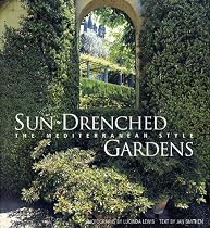 Sun-Drenched Gardens: The Mediterranean Style
