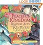 Peaceful Kingdom: Random Acts of Kindness by Animals
