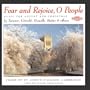 Fear & Rejoice O People-Music For Advent And Christmas