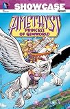 Showcase Presents: Amethyst, Princess of Gemworld Vol. 1