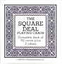 Square Deal Deck