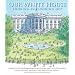 Our White House: Looking In, Looking Out