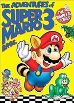 The Adventures of Super Mario Bros. 3: The Complete Series
