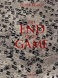 The end of the game : the last word from paradise