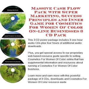Massive Cash Flow Pack with Super Marketing, Success Principles and Inner Game for Cosmetics For Women Of Color On-line Businesses 3 CD Pack (Audio CD)