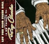 Let the Good Times Roll: Tribute to Ray Charles