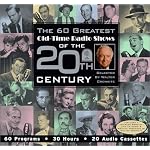 The 60 Greatest Old-Time Radio Shows of the 20th Century selected by Walter Cronkite book cover