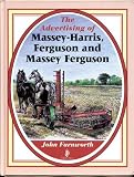 The Advertising of Massey-Harris, Ferguson and Massey Ferguson