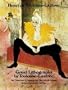 Great Lithographs by Toulouse-Lautrec (Fine Art, History of Art Series)