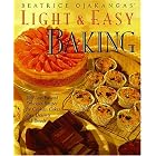 Beatrice Ojakangas' Light and Easy Baking: More Than 200 Low-Fat and Delicious Recipes for... by Cake Baking