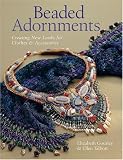 Beaded Adornments: Creating New Looks for Clothes & Accessories