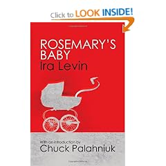 Rosemary's Baby: Introduction by Chuck Palanhiuk