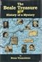 The Beale Treasure New History of a Mystery: History of a Mystery