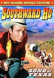 Roy Rogers Double Feature: Southward Ho (1939) / Song Of Texas (1943)