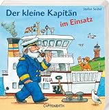 Der kleine Kapit&auml;n im Einsatz - Stefan Seidel, Susan Niessen