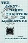 Avant-Garde Tradition in Literature