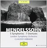 Mendelssohn: 5 Symphonies, 7 Overtures