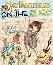 Mary Engelbreit's On the Edge: 2009 Wall Calendar