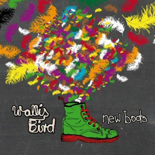 Wallis Bird - New Boots - Zortam Music