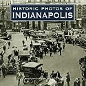 Historic Photos of Indianapolis