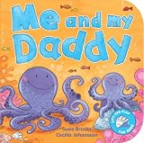 Me and My Daddy