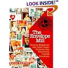 The Envelope Mill: Recycle Magazines into Beautifully Crafted Envelopes Book and Templates by  Haila Harvey