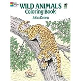 Wild Animals Coloring Book ~ John Green