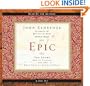 Epic: The Story God Is Telling and the Role That Is Yours to Play