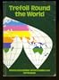 Trefoil Round the World