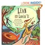 Lean and Lovin' It : Exceptionally Delicious Recipes for Low-Fat Living and Permanent Weight Loss