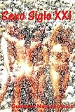 SEXO SIGLO XXI - El Fin De La Exclusividad (Spanish Edition)