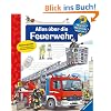 Wieso? Weshalb? Warum? Bd. 2: Alles �ber die Feuerwehr