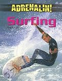 Surfing (Adrenalin!)