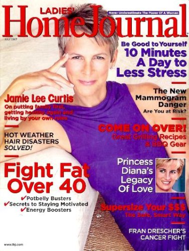 Ladies' Home Journal - July 2007 - Jamie Lee Curtis Cover